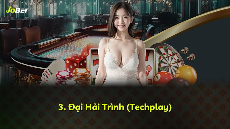 3. Đại Hải Trình (Techplay)