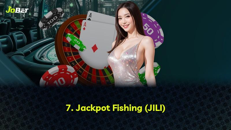7. Jackpot Fishing (JILI)
