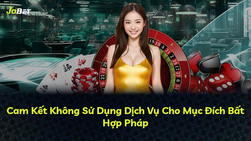 Cam Kết Không Sử Dụng Dịch Vụ Cho Mục Đích Bất Hợp Pháp