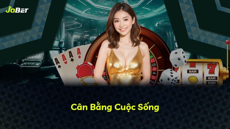 Cân Bằng Cuộc Sống