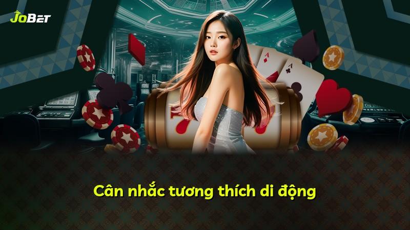 Cân nhắc tương thích di động