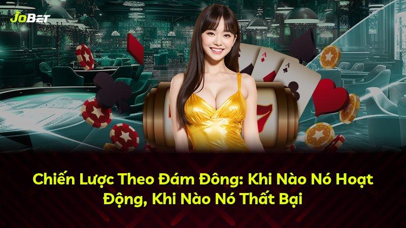 Chiến Lược Theo Đám Đông: Khi Nào Nó Hoạt Động, Khi Nào Nó Thất Bại