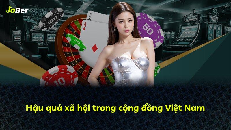 Hậu quả xã hội trong cộng đồng Việt Nam