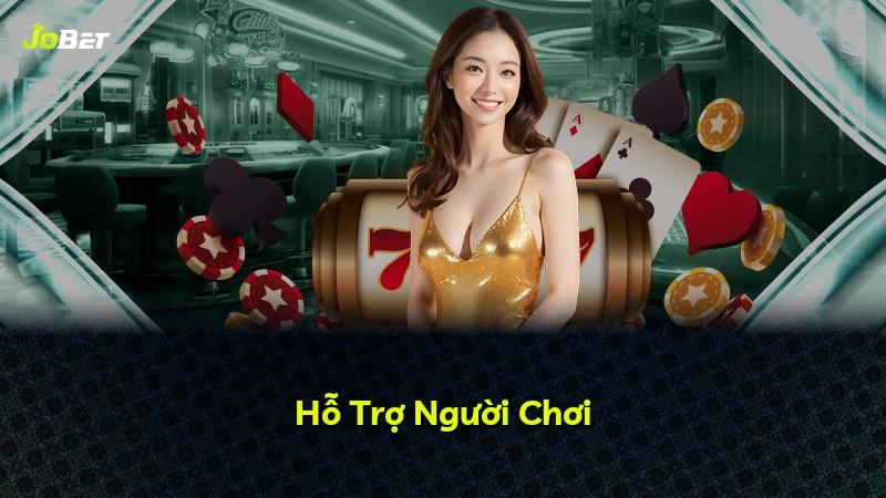 Hỗ Trợ Người Chơi