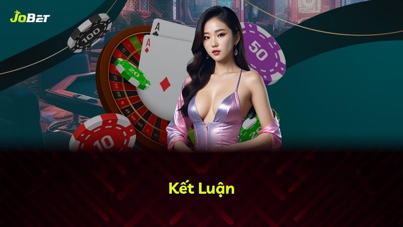 Kết Luận