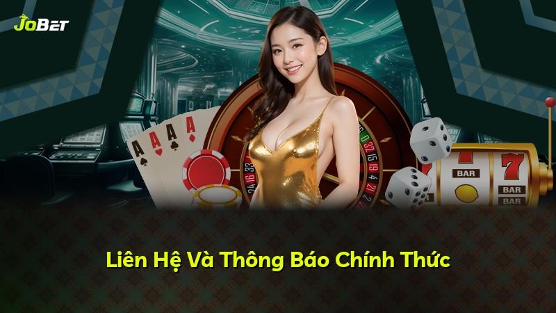 Liên Hệ Và Thông Báo Chính Thức