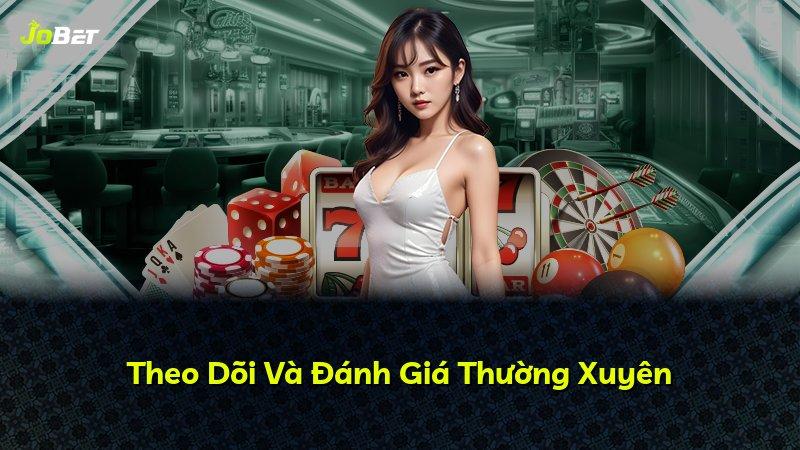 Theo Dõi Và Đánh Giá Thường Xuyên