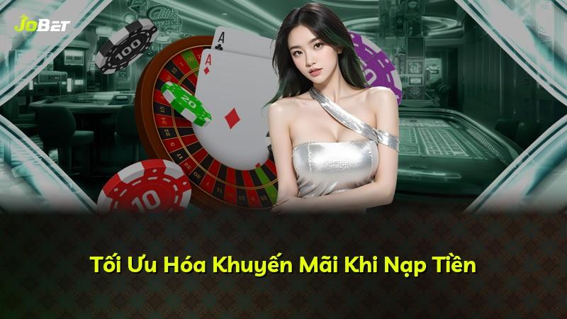 Tối Ưu Hóa Khuyến Mãi Khi Nạp Tiền