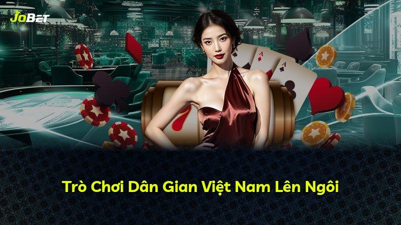 Trò Chơi Dân Gian Việt Nam Lên Ngôi